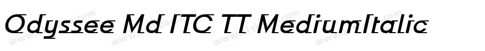Odyssee Md ITC TT MediumItalic字体转换